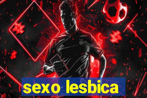 sexo lesbica